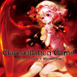 Pizuya's Cell X Myonmyon : Chaoscillation Game